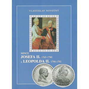 Mince Josefa II. 1765 - 1790 a Leopolda II. 1790 - 1792, Vlastislav Novotný 