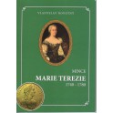 Mince Marie Terezie 1740 - 1780, Vlastislav Novotný 