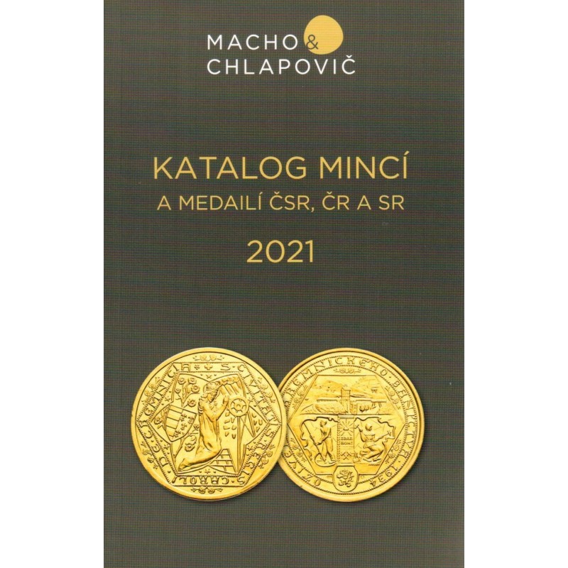 Mince Československa, ČR a SR 1918 - 2021 Macho a Chlapovič