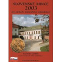 Sada oběžných mincí Slovenské republiky 2003 - 675. let mincovny v Kremnici