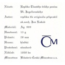 2001 - Stříbrná medaile Replika Tlustého bílého penízu Vl. Jagellonského