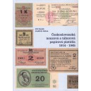 Československá nouzová a táborová papírová platidla 1914 - 1945