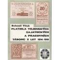 Platidla vojenských zajateckých a pracovních táborů z let 1914 - 1918